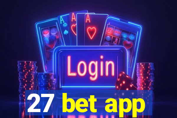 27 bet app